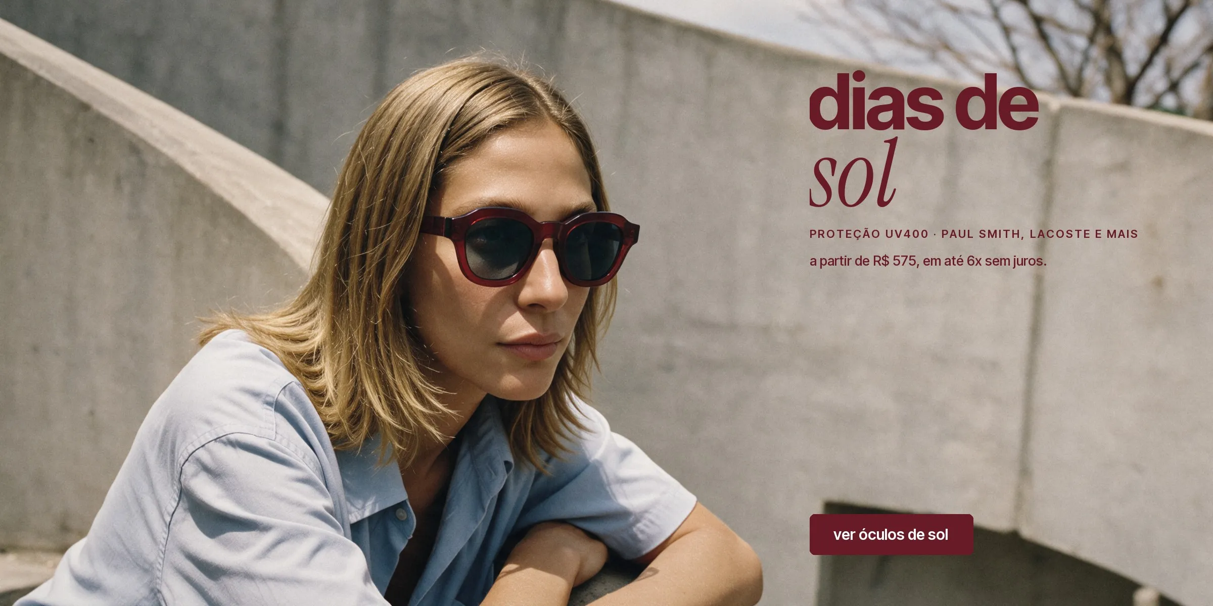 Dias de sol. Óculos de sol com proteção UV400, Paul Smith, Lacoste e mais, a partir de R$ 575.